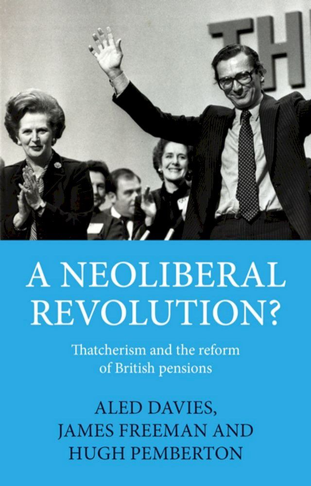  A neoliberal revolution?(Kobo/電子書)