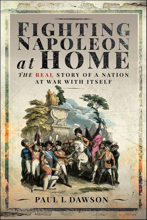 Fighting Napoleon at Home(Kobo/電子書)