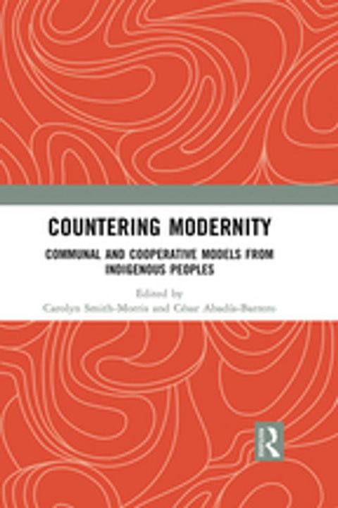 Countering Modernity(Kobo/電子書)