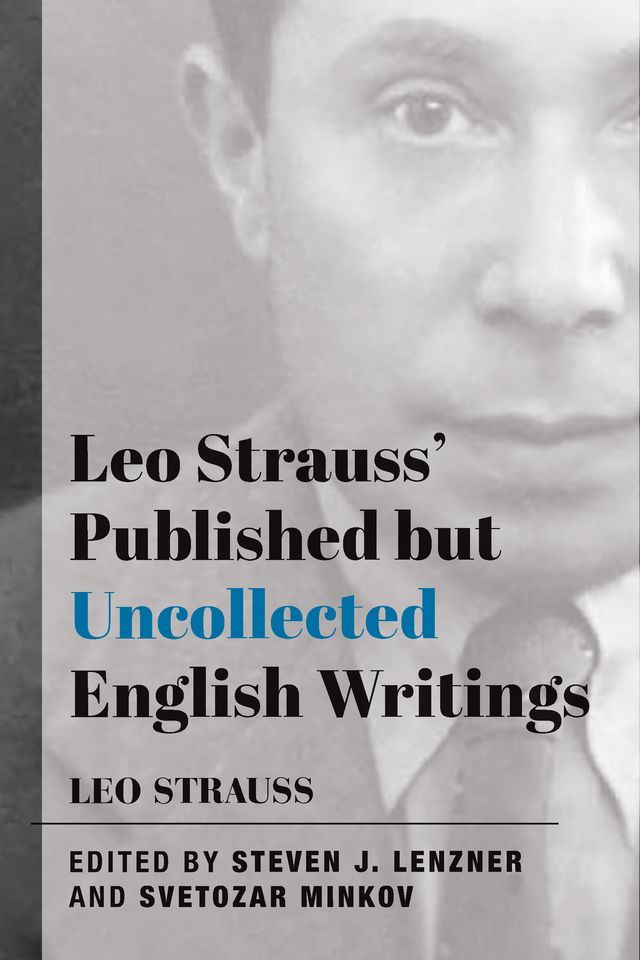  Leo Strauss' Published but Uncollected English Writings(Kobo/電子書)