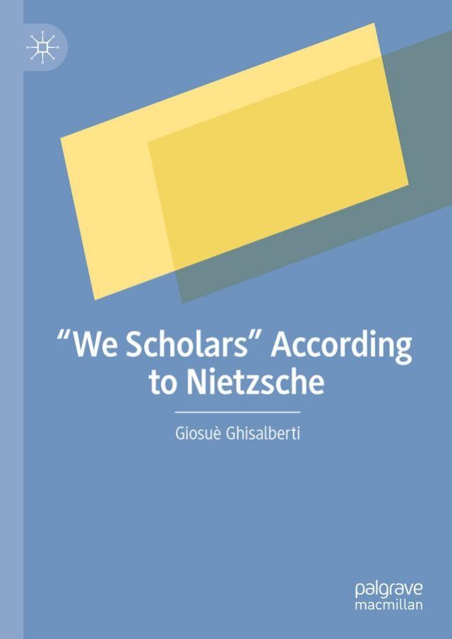  “We Scholars” According to Nietzsche(Kobo/電子書)