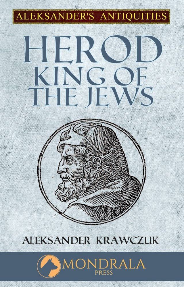  Herod King of the Jews(Kobo/電子書)