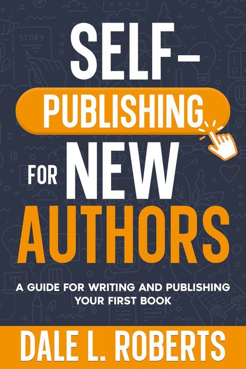 Self-Publishing for New Authors(Kobo/電子書)