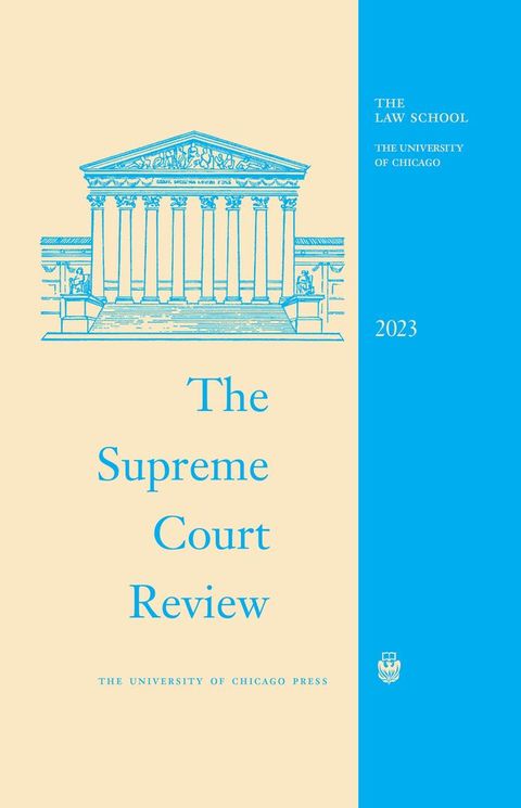 The Supreme Court Review, 2023(Kobo/電子書)