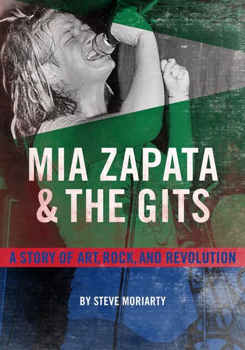 Mia Zapata and The Gits(Kobo/電子書)