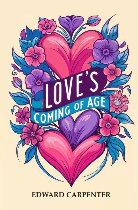 Love's Coming of Age(Kobo/電子書)