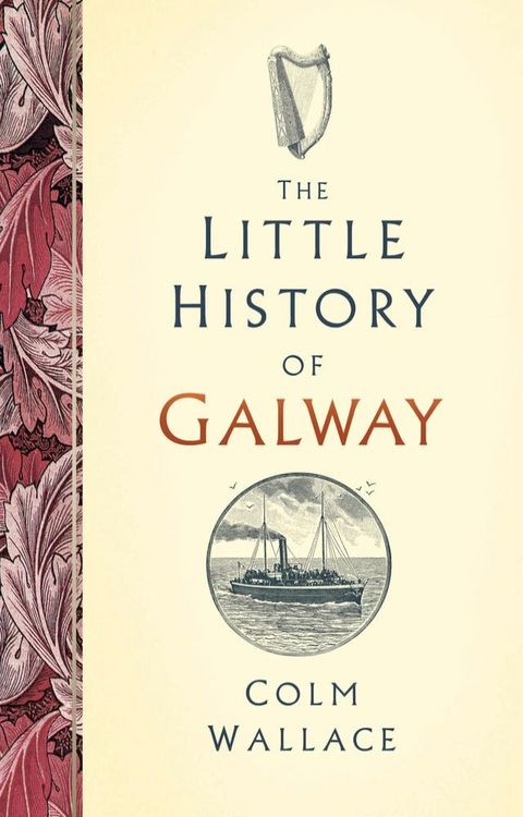 The Little History of Galway(Kobo/電子書)