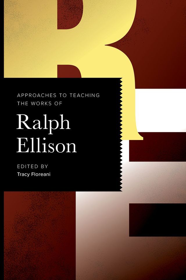  Approaches to Teaching the Works of Ralph Ellison(Kobo/電子書)