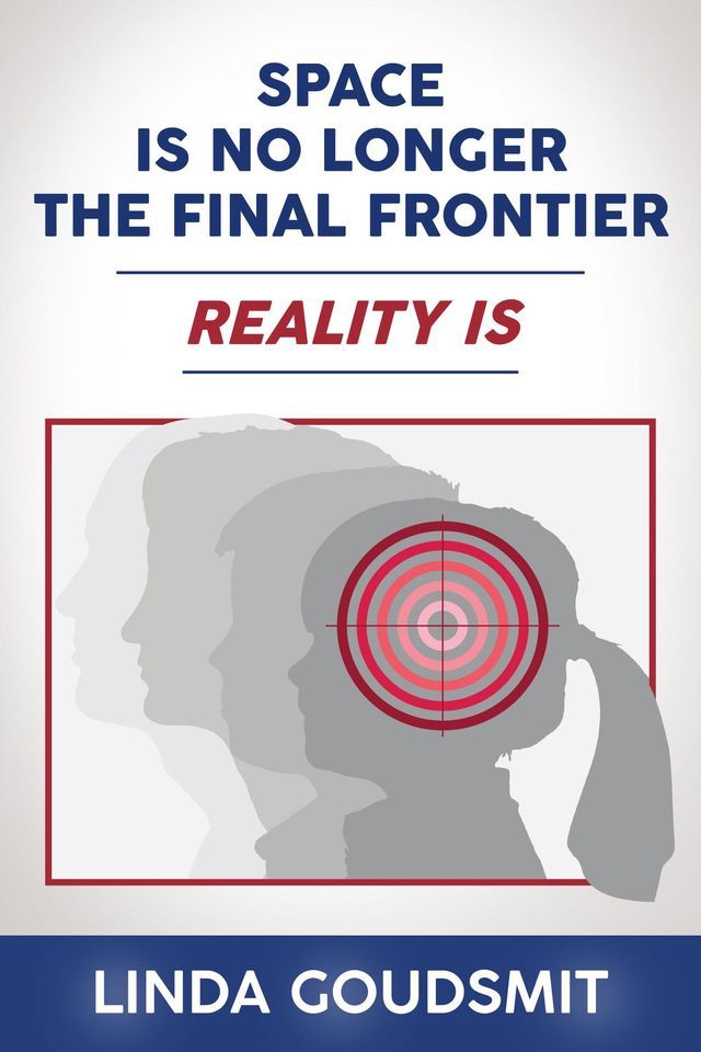  Space Is No Longer the Final Frontier-Reality Is(Kobo/電子書)