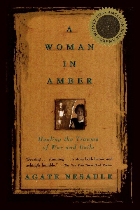 A Woman in Amber: Healing the Trauma of War and Exile(Kobo/電子書)