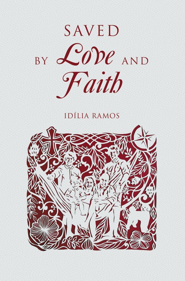  Saved by Love and Faith (English) Salva pelo Amor e pela F&eacute; (Portuguese)(Kobo/電子書)