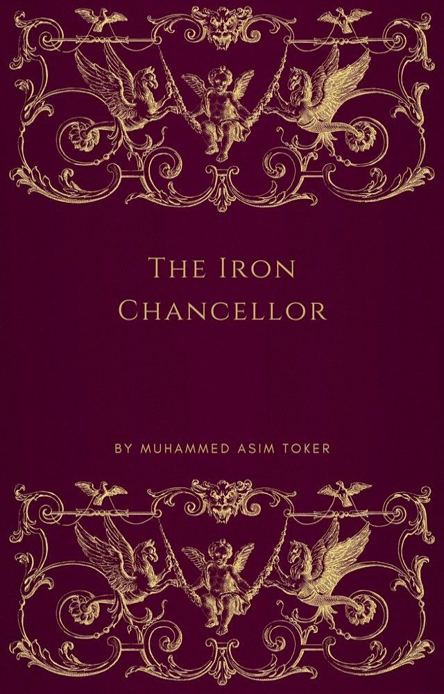  The Iron Chancellor(Otto von Bismarck)(Kobo/電子書)