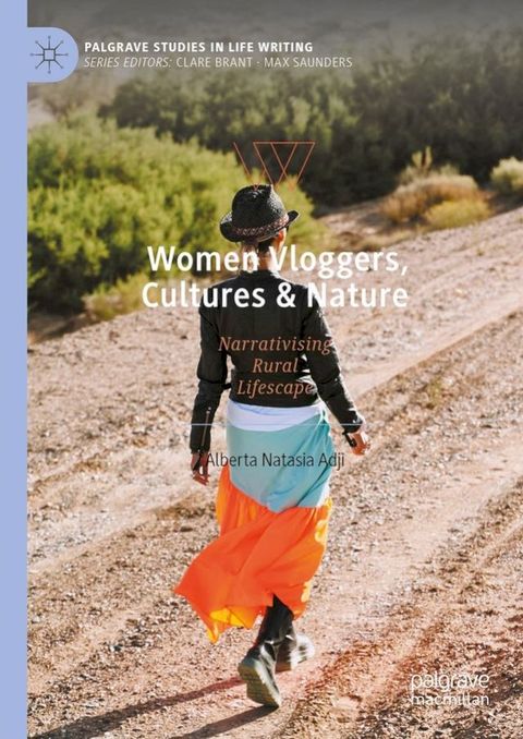 Women Vloggers, Cultures & Nature(Kobo/電子書)