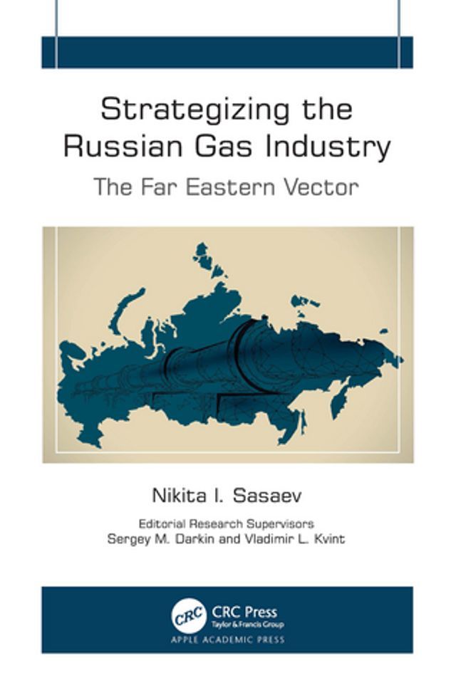  Strategizing the Russian Gas Industry(Kobo/電子書)