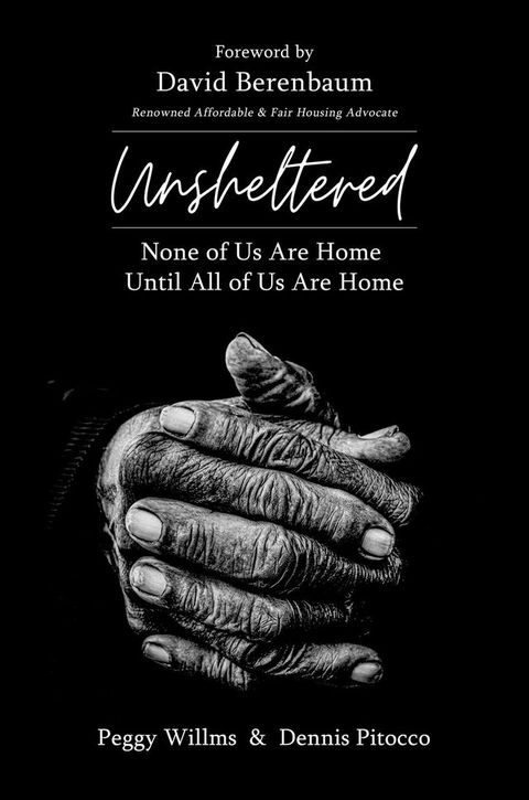 UNSHELTERED None of Us Are Home Until All of Us Are Home(Kobo/電子書)