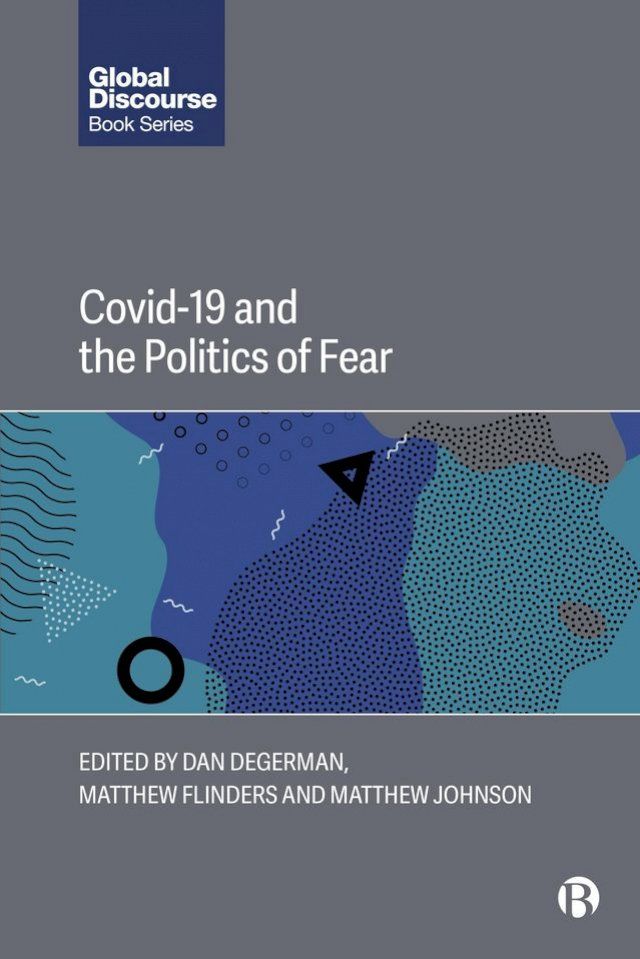  COVID-19 and the Politics of Fear(Kobo/電子書)