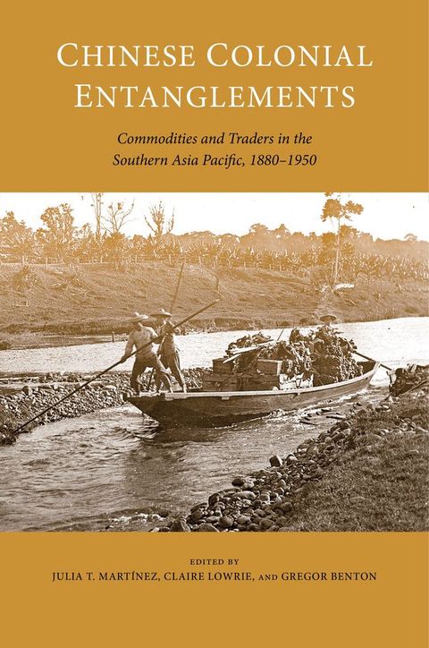 Chinese Colonial Entanglements(Kobo/電子書)