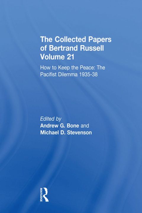 The Collected Papers of Bertrand Russell Volume 21(Kobo/電子書)