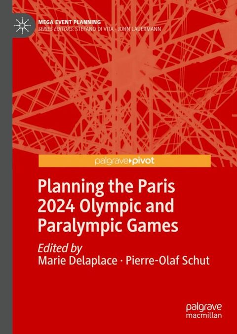 Planning the Paris 2024 Olympic and Paralympic Games(Kobo/電子書)