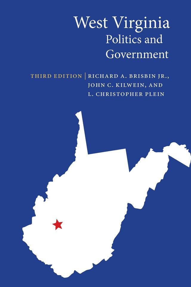  West Virginia Politics and Government(Kobo/電子書)