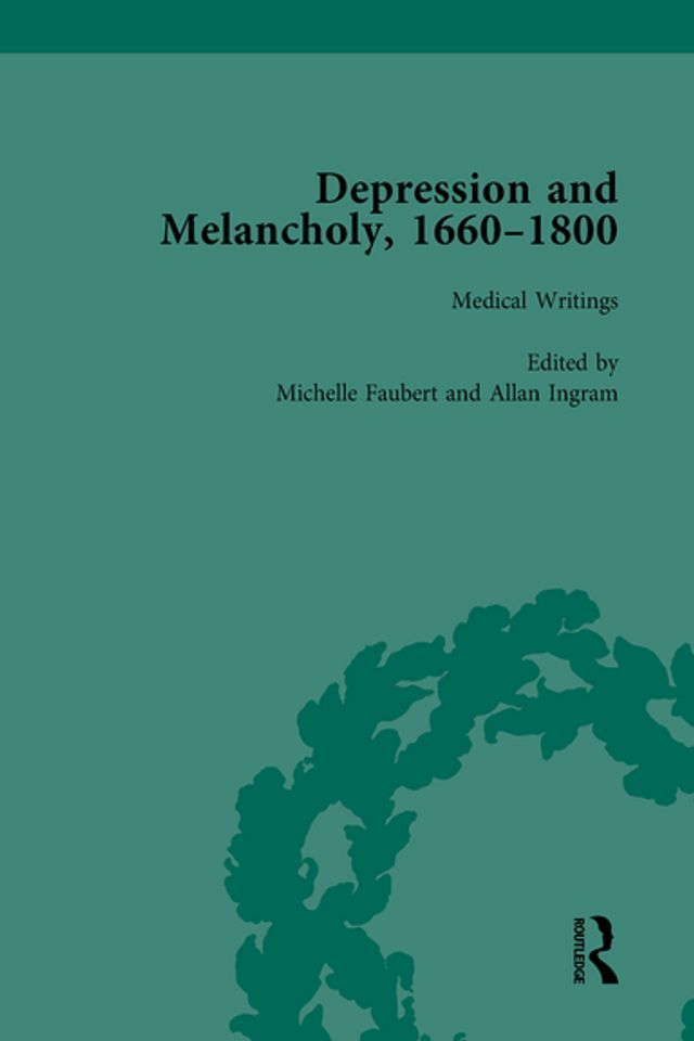  Depression and Melancholy, 1660-1800 vol 2(Kobo/電子書)