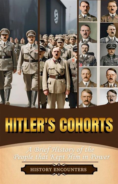 Hitler's Cohorts(Kobo/電子書)