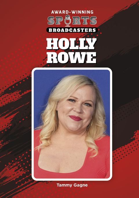 Holly Rowe(Kobo/電子書)