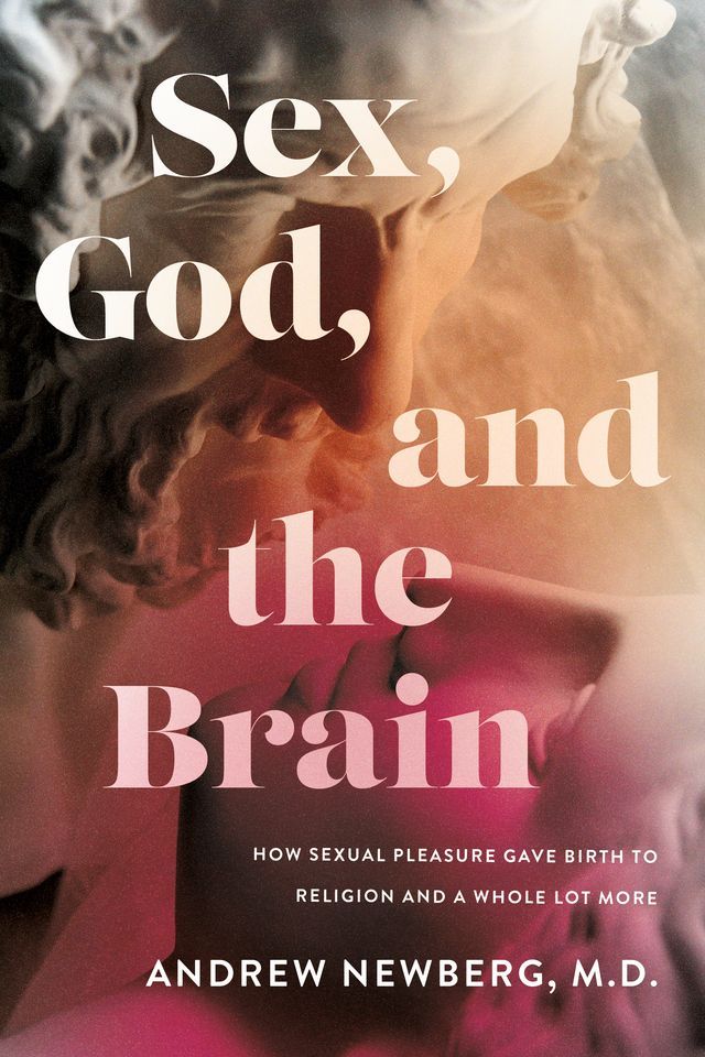  Sex, God, and the Brain(Kobo/電子書)