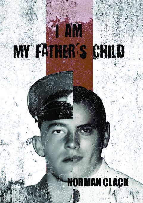 I am my Father's Child(Kobo/電子書)