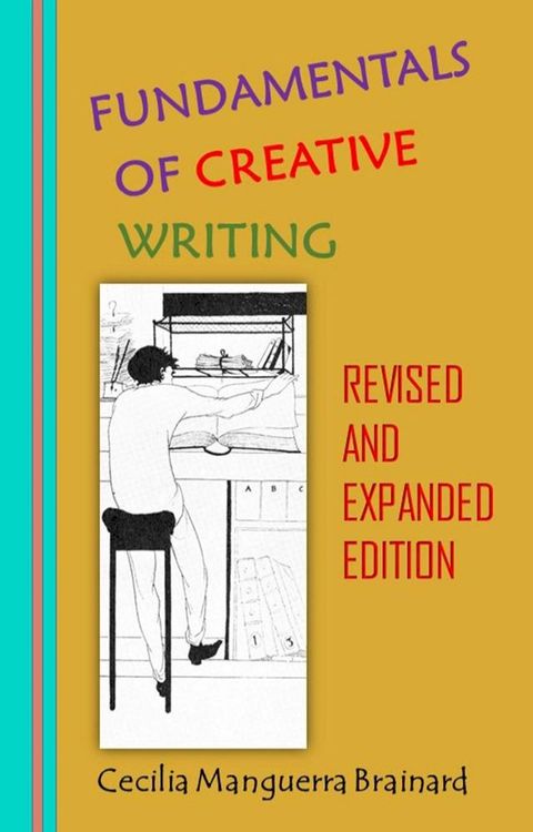 Fundamentals of Creative Writing, Revised and Expanded Edition(Kobo/電子書)