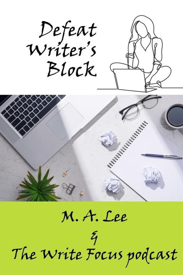  Defeat Writer's Block(Kobo/電子書)