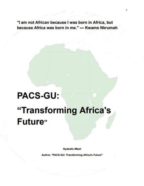 PACS-GU: “Transforming Africa's Future”(Kobo/電子書)