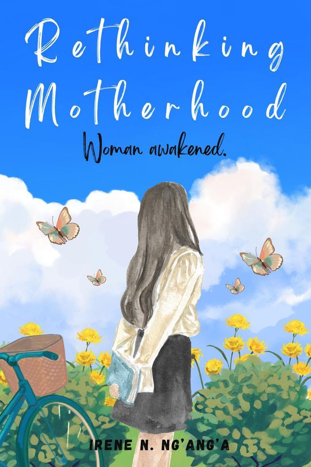  Rethinking Motherhood(Kobo/電子書)