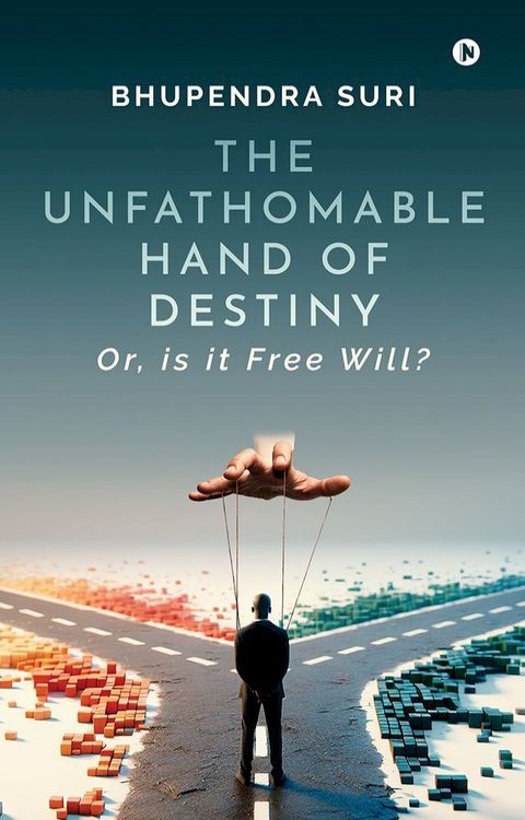The Unfathomable Hand of Destiny(Kobo/電子書)