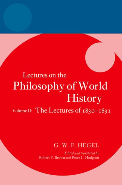 Hegel: Lectures on the Philosophy of World History, Volume II(Kobo/電子書)