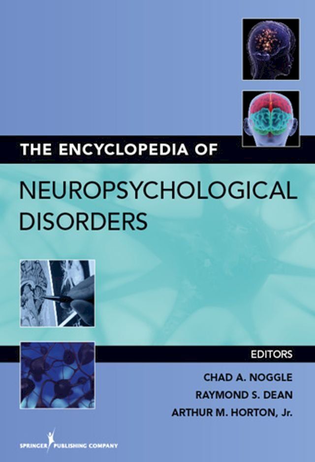  The Encyclopedia of Neuropsychological Disorders(Kobo/電子書)