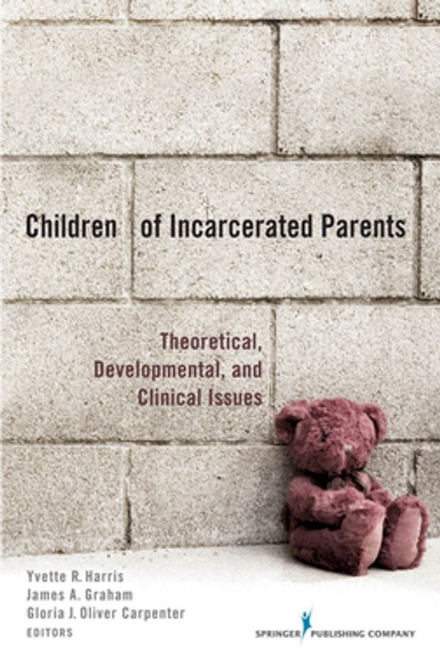  Children of Incarcerated Parents(Kobo/電子書)