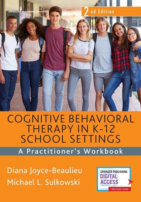 Cognitive Behavioral Therapy in K-12 School Settings, Second Edition(Kobo/電子書)