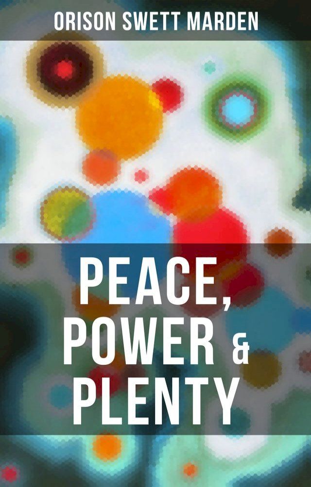  PEACE, POWER & PLENTY(Kobo/電子書)