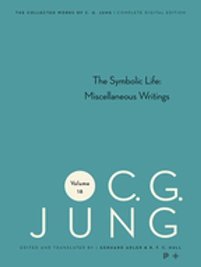  Collected Works of C. G. Jung, Volume 18(Kobo/電子書)