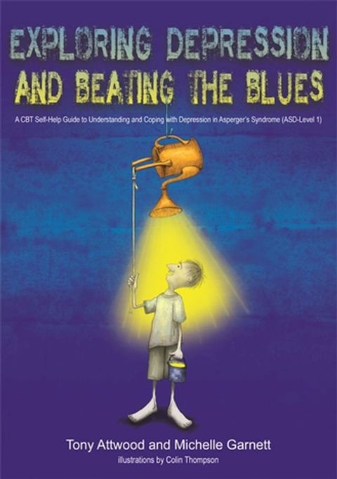 Exploring Depression, and Beating the Blues(Kobo/電子書)