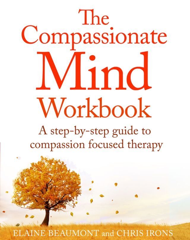  The Compassionate Mind Workbook(Kobo/電子書)