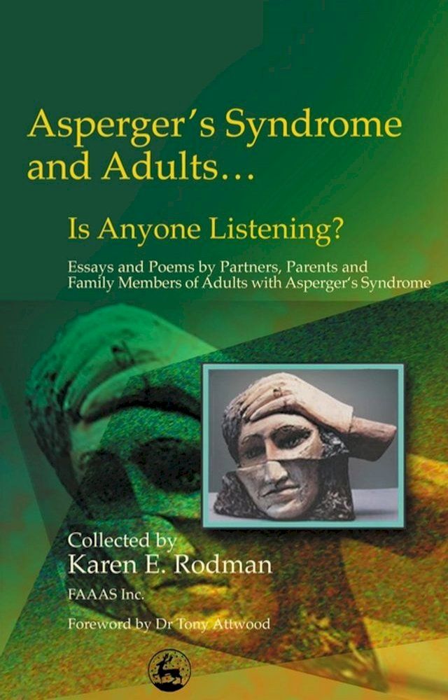  Asperger Syndrome and Adults... Is Anyone Listening?(Kobo/電子書)