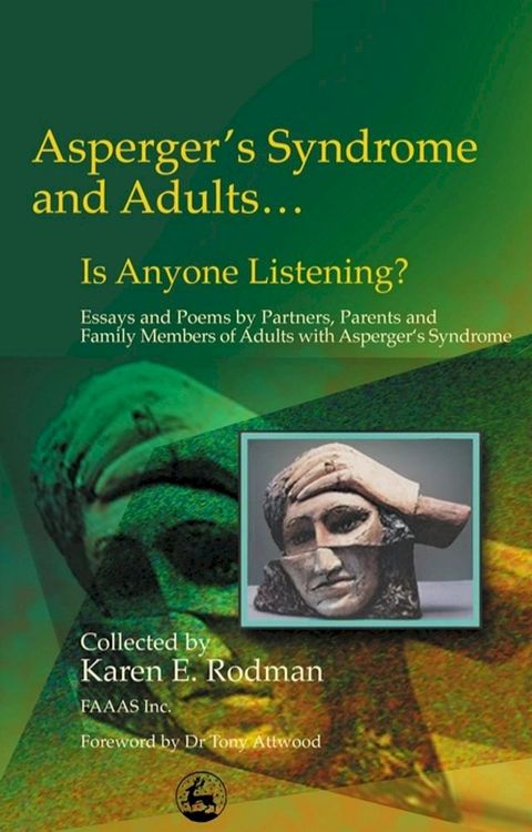 Asperger Syndrome and Adults... Is Anyone Listening?(Kobo/電子書)