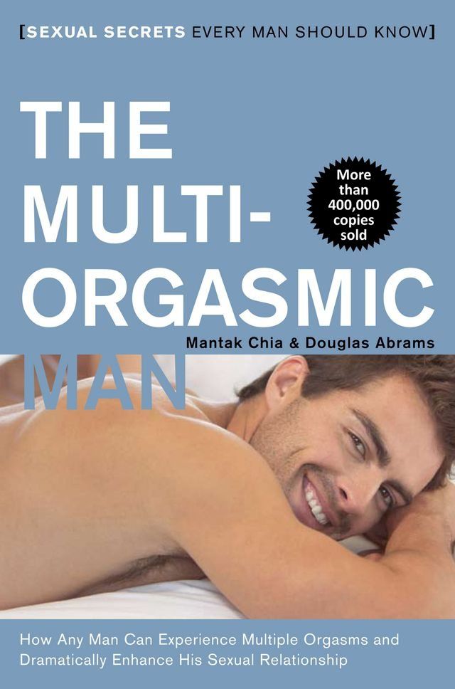  The Multi-Orgasmic Man(Kobo/電子書)