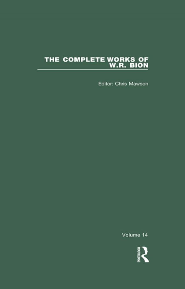  The Complete Works of W.R. Bion(Kobo/電子書)