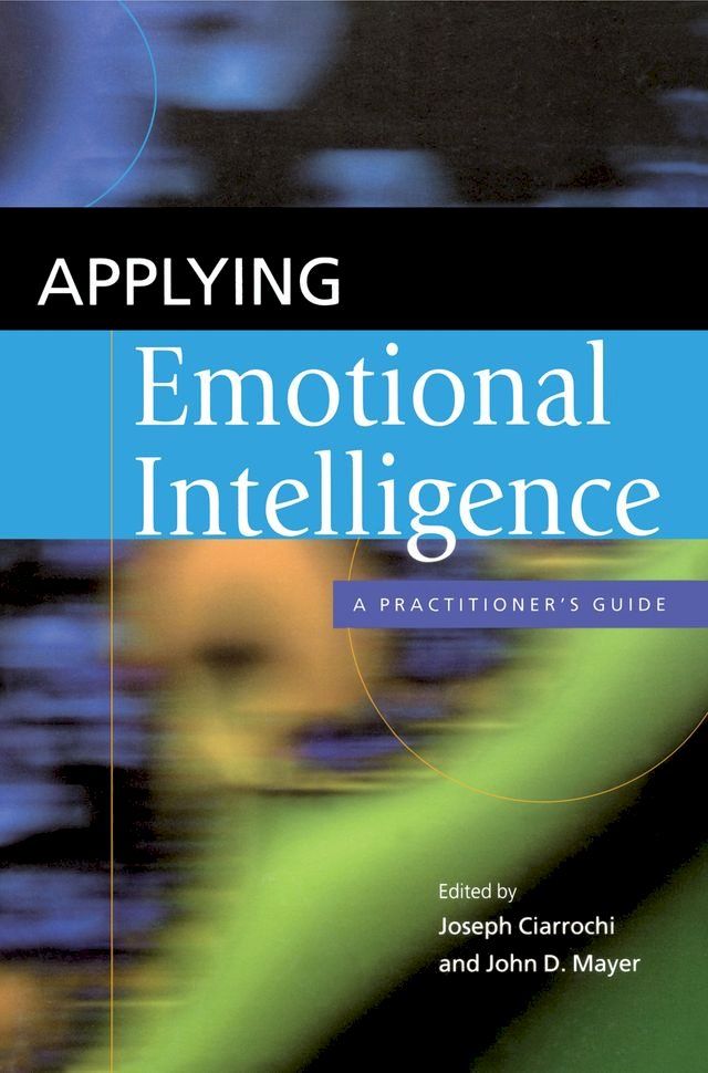  Applying Emotional Intelligence(Kobo/電子書)