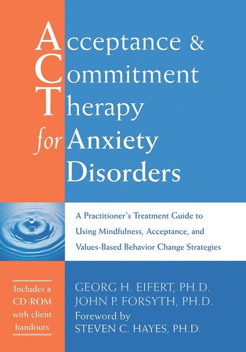 Acceptance and Commitment Therapy for Anxiety Disorders(Kobo/電子書)