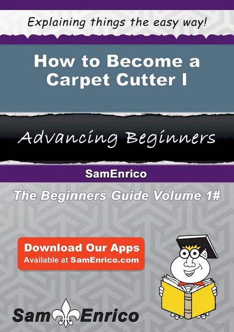 How to Become a Carpet Cutter I(Kobo/電子書)