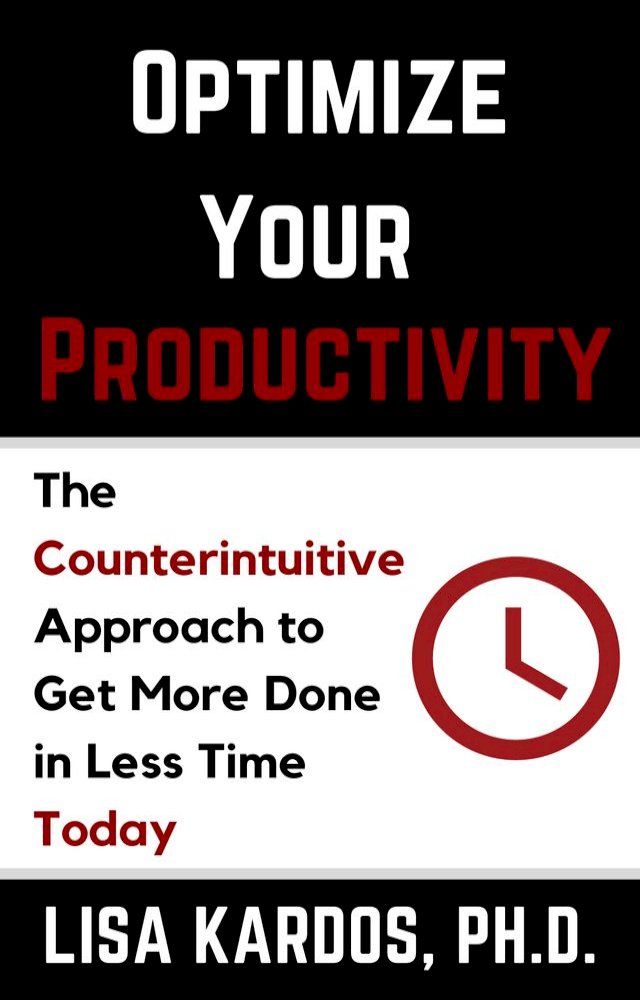  Optimize Your Productivity(Kobo/電子書)